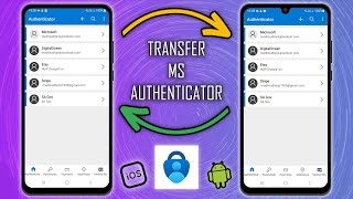 how to transfer microsoft authenticator to a new phone (android and iphone) - easy guide