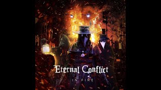 ETERNAL CONFLICT [Ukraine] - In Fire [Single EC Studio Version] [2024] [Lyrics] [HD]