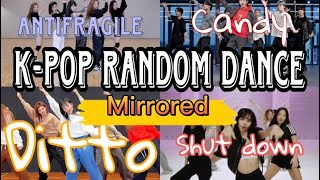 KPOP RANDOM DANCE MIRRORED | [POPULAR + NEW]