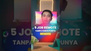 kerja remote tanpa harus punya skill ngoding