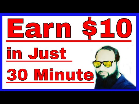 Earn $10 in Just 30 Minute | Work From Home | Work Online Earn $10 in Just 30 Minute | Work From Home | Work Online