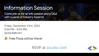 Info Session 2022 – Google DSC at ASU