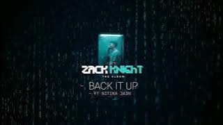 Zack Knight - Back It Up Ft Nitika Jain