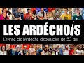 Les Ardéchois - Chanson de l'Ardèche - Hymne de l'Ardèche - La montagne