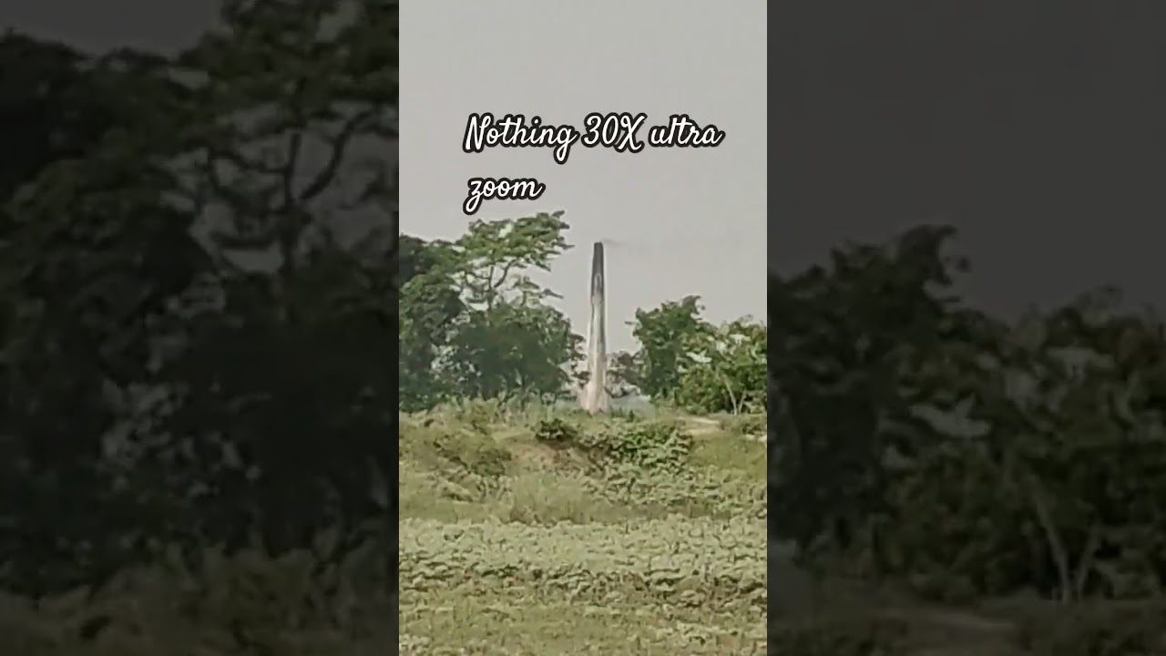nothing 30x ultra zoom 🥺
