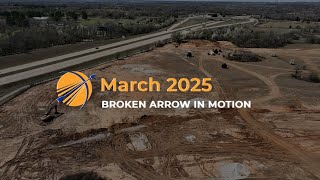 Broken Arrow in Motion - March 2025