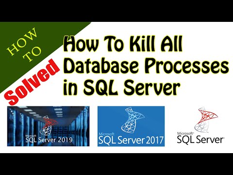 فيديو: كيف تقتل عملية SQL؟