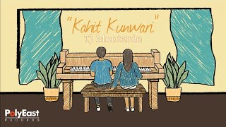 Video thumbnail of "TJ Monterde - Kahit Kunwari - (Official Lyric Video)"