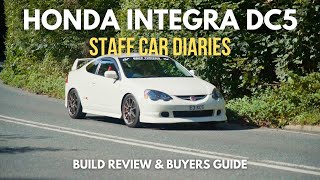 Dc5 Honda Integra Build Diary & Buyers Guide. Shooting Brake’s Staff Car Diaries