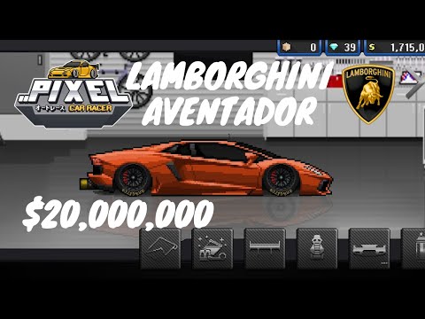 Pixel car racer - Lamborghini Aventador $20,000,000!!!