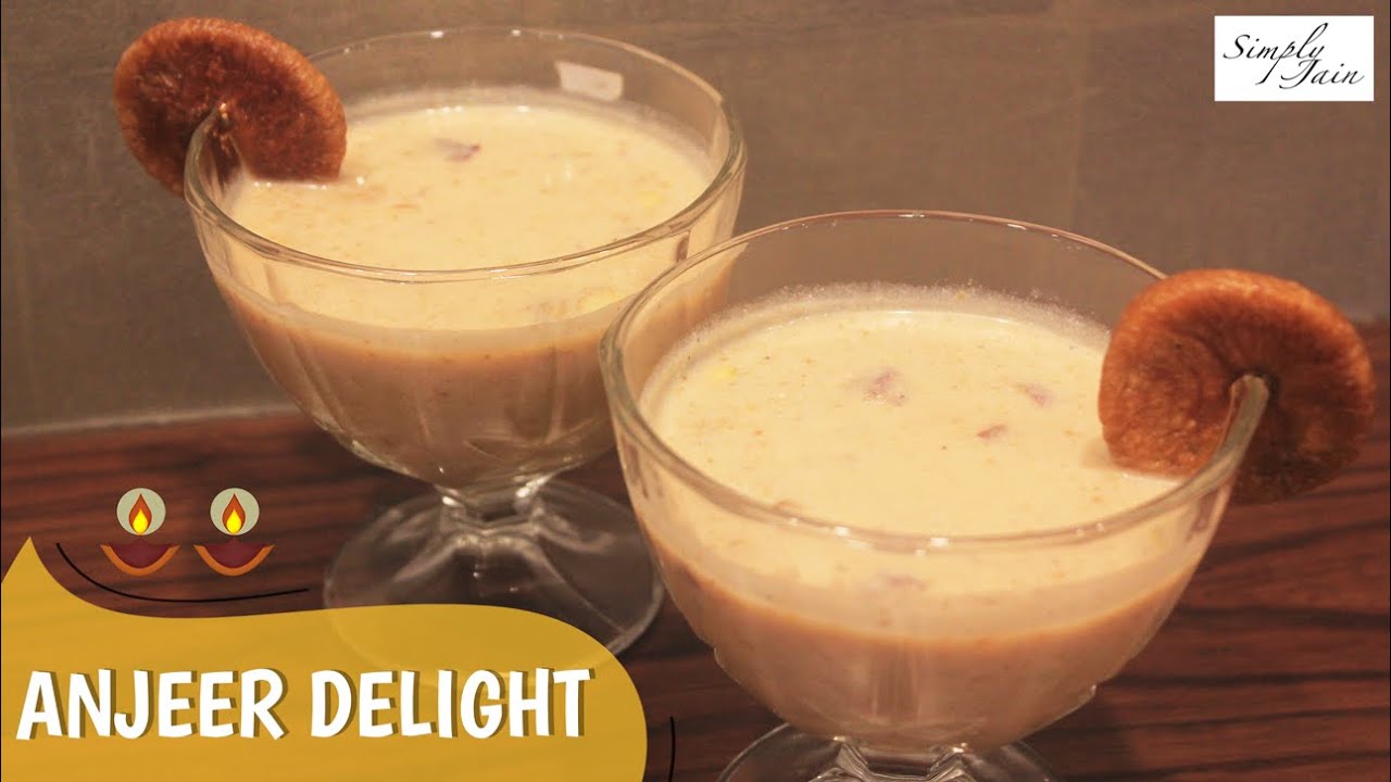 Diwali Special Anjeer Delight - अंजीर मिठाई दीवाली के लिए | How To Make Anjeer Dessert | Simply Jain
