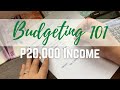 Budgeting 101: How to Budget P20,000 Income