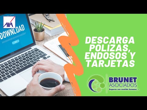 Descarga Pólizas de tus Clientes AXA - Brunet Asociados