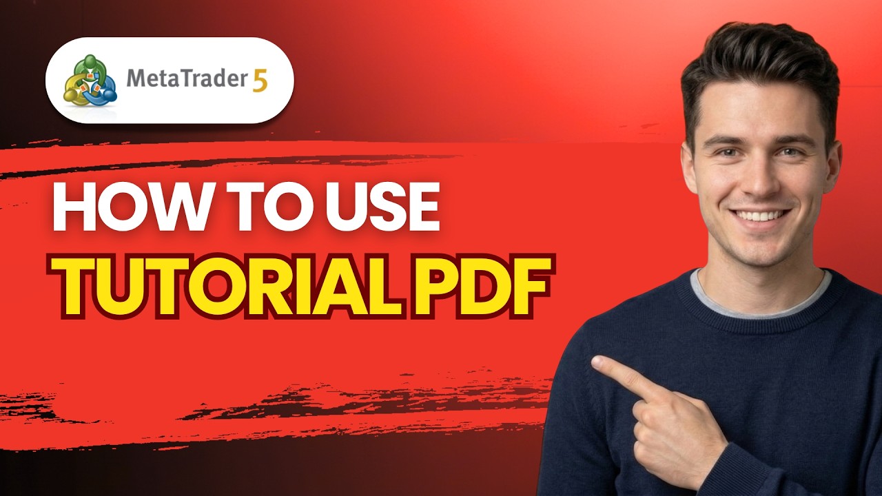 How to Use Metatrader 5 Tutorial PDF [2026 Full Guide] - YouTube