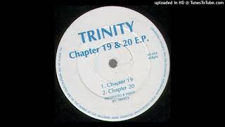 A - Trinity - Chapter 19