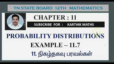 EXAMPLE  11.7  | PROBABILITY DISTRIBUTIONS  | CHAPTER 11|  EXAMPLE SUM SOLUTIONS   |12TH MATHS  TN