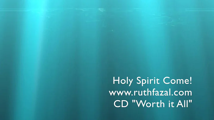 Holy Spirit, Come