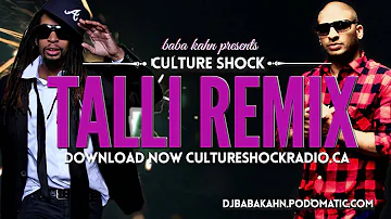 Baba Kahn Culture Shock Sunny Brown feat Lil Jon - Talli Remix NEW 2016