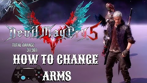 How To Change Devil Breaker With Nero! Devil May Cry 5