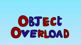 Updated Object Overload intro