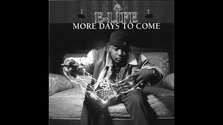 E-Life - More days to come