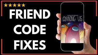 ✅ How to AMONG US ERROR FRIEND CODE FAIL – FULL UPDATED GUIDE 🚀✨😱✅
