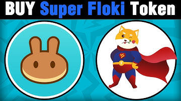 How to Buy Super Floki Token On Trustwallet