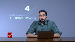 4 Guided Steps in the Quran for Self Transformation - Nouman Ali Khan screenshot 2