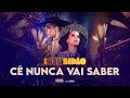 Maiara e Maraisa - Cê Nunca Vai Saber ( GUIA DVD iMEMsidão )