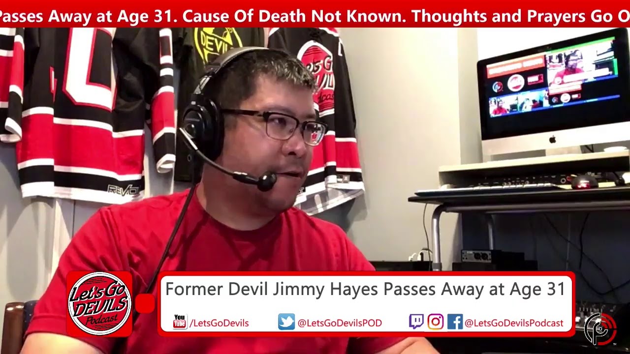 Former NHLer Jimmy Hayes Passes Away at 31