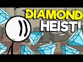 I PULLED OFF THE WORST DIAMOND HEIST EVER! - Henry Stickmin Collection Gameplay