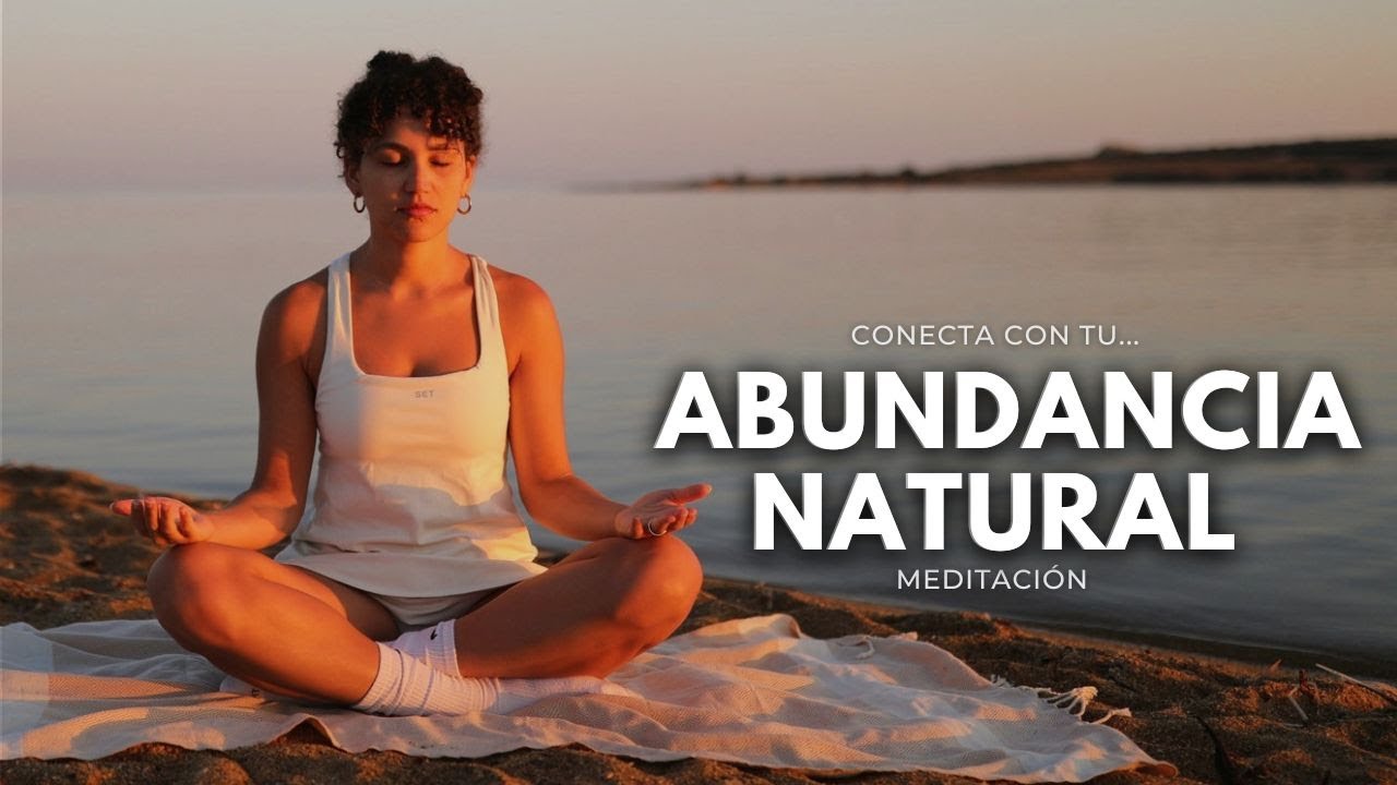 Meditación para conectar con tu Abundancia | 15 Minutos - YouTube