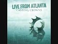 04 Here I Go Again Live Casting Crowns mp3