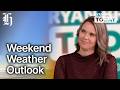 Your weekend weather outlook with Heather Keats | Ryan Bridge TODAY
