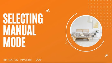 How to set manual mode on PTVM-810 Touch Screen Thermostat