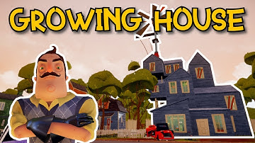 The House is Growing!! -  Hello Neighbor: New Home (Part 2)