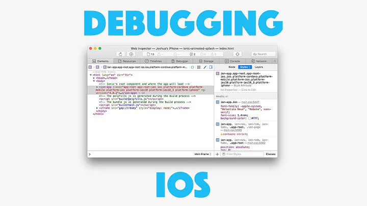 Debugging Ionic Applications When Deployed to an iOS Device