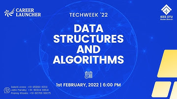 IEEE DTU | TechWeek 2K22 - Data Structures and Algorithms | Delhi Technological University