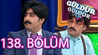 Güldür Güldür Show 138 Bölüm Full Hd Tek Parça 17 Mart 2017