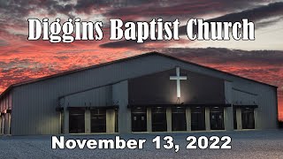 Diggins Baptist Church - November 13, 2022 - Are You Worth Your Salt?