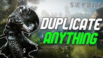 How to Duplicate Any Item in The Elder Scrolls V: Skyrim (Still Works in 2021!)