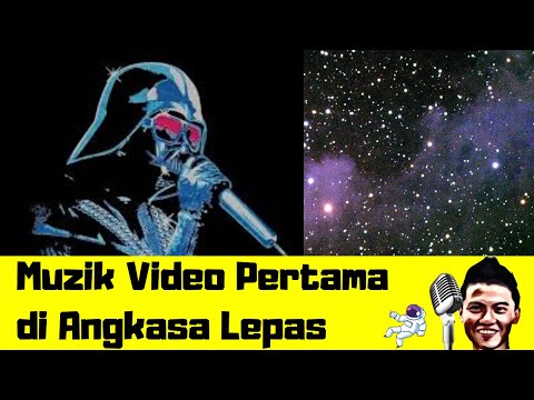 Muzik Video Pertama di Angkasa Lepas