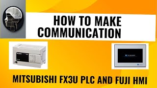 FX3U MITSUBISHI PLC AND FUJI TS1070 HMI