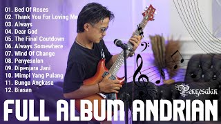 Andrian Full Album Slow Rock Songs Regret 1 hour Nonstop, Bed Of Roses, Dipenjara janji