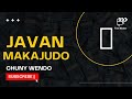 JAVAN Mc KAJUDO - Chuny wendo Official video