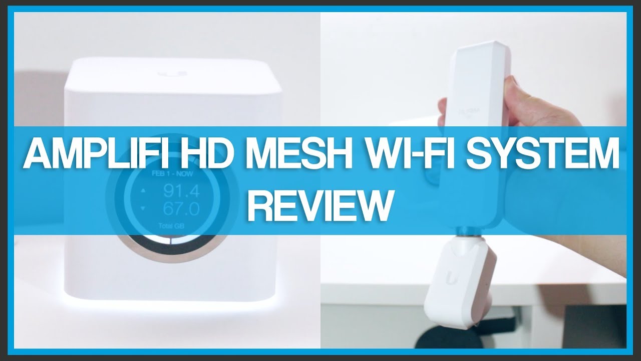 AmpliFi HD Mesh Wi-Fi System - Review