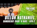Dillon Nathaniel For Dombresky Park N Rave Livestream April 2 2021