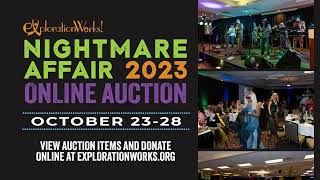 ExplorationWorks 16th Annual Nightmare Affair - October 28, 2023