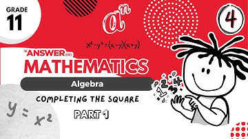 GR 11 MATHS ALGEBRA – Completing the Square (PART 1) #4