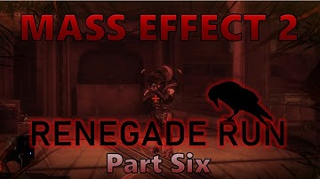 Mass Effect 2 - Insane Renegade Run - Part 6 - The War on Paragon Points